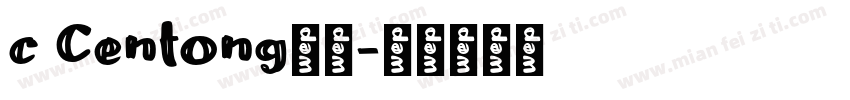 c Centong字体字体转换